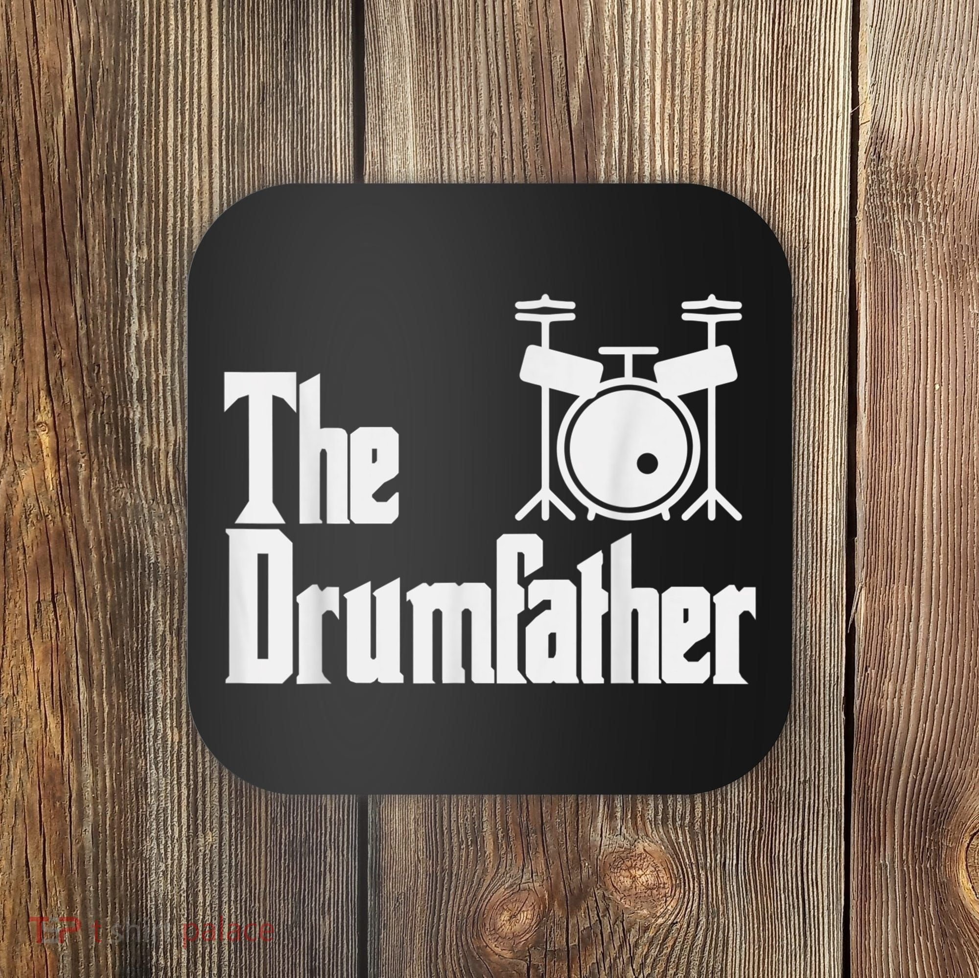 Funny Fathers Day The Drumfather Drummer Musician Dad Gift Coaster