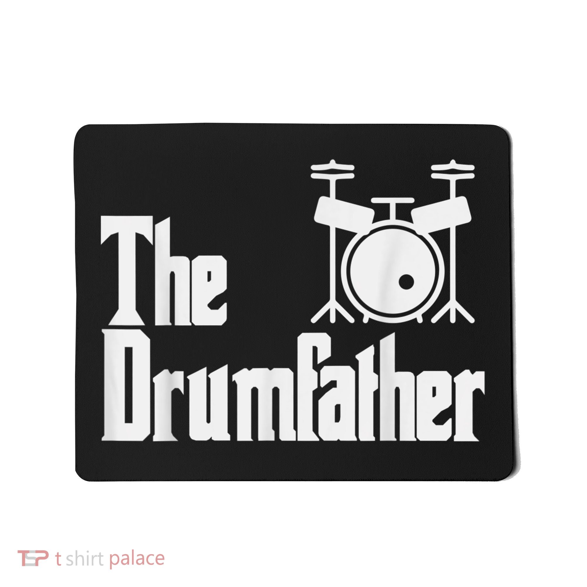 Funny Fathers Day The Drumfather Drummer Musician Dad Gift Mousepad