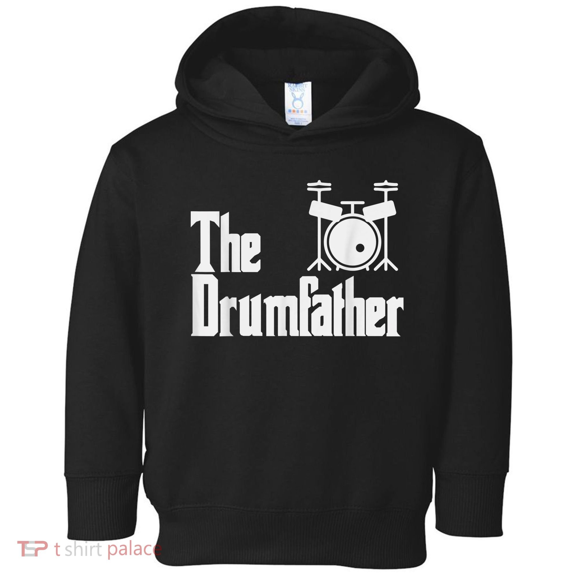 Funny Fathers Day The Drumfather Drummer Musician Dad Gift Toddler Hoodie