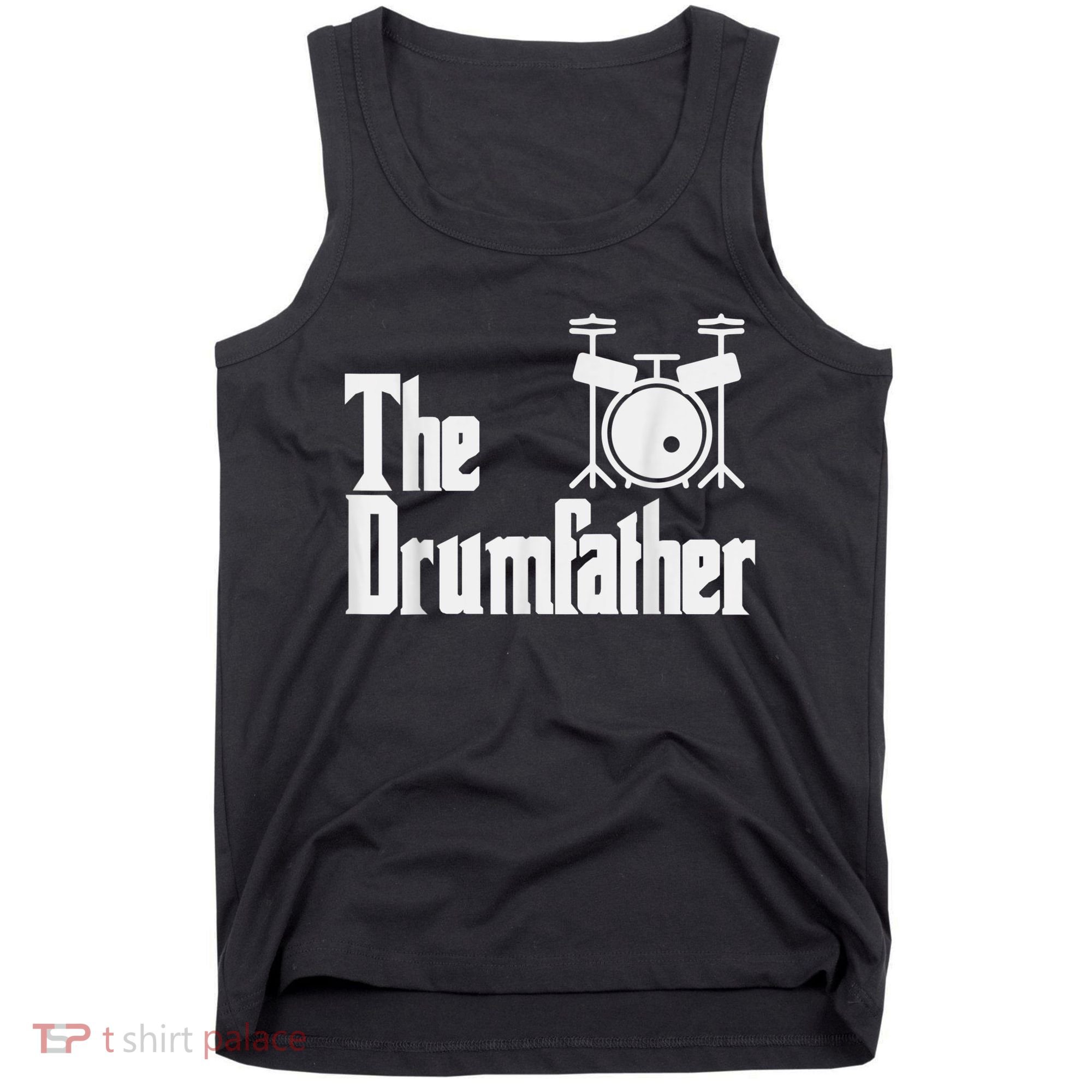 Funny Fathers Day The Drumfather Drummer Musician Dad Gift Tank Top