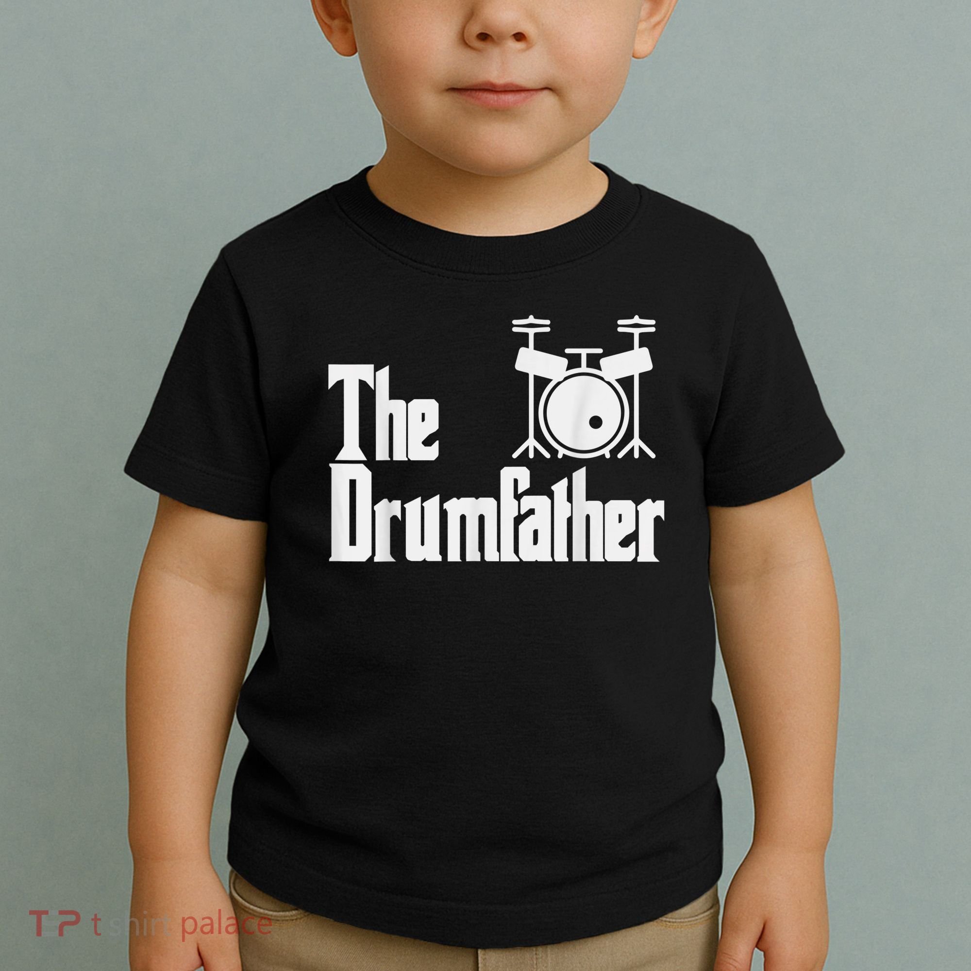Funny Fathers Day The Drumfather Drummer Musician Dad Gift Toddler T-Shirt