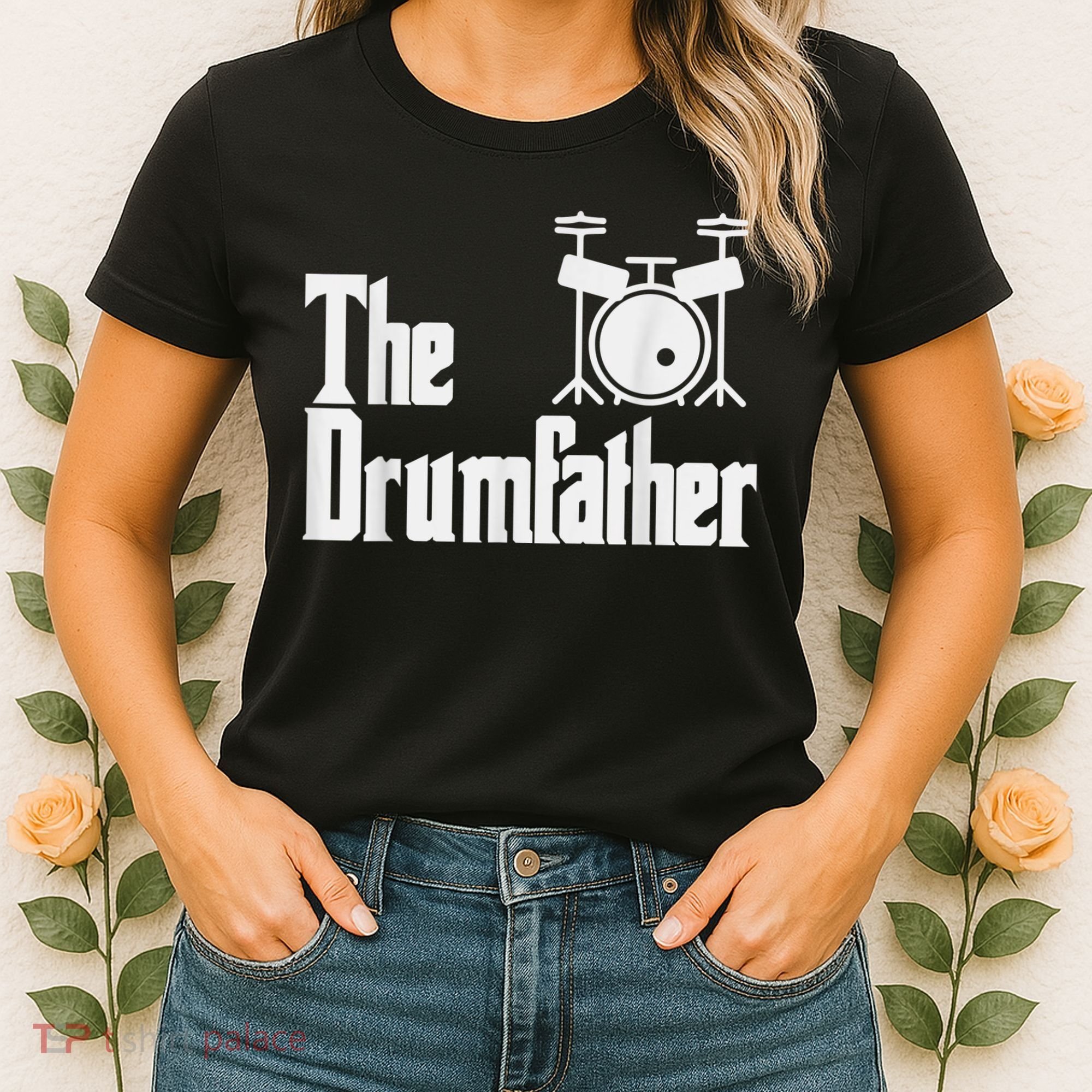 Funny Fathers Day The Drumfather Drummer Musician Dad Gift Women's T-Shirt