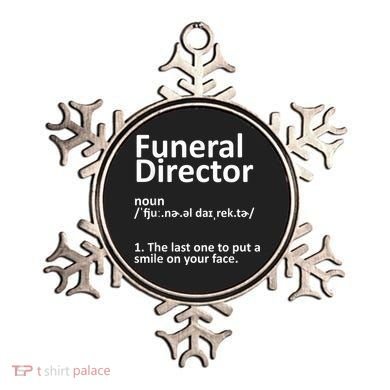 Funny Funeral Director Designs Men Women Mortuary Morticians Ornament