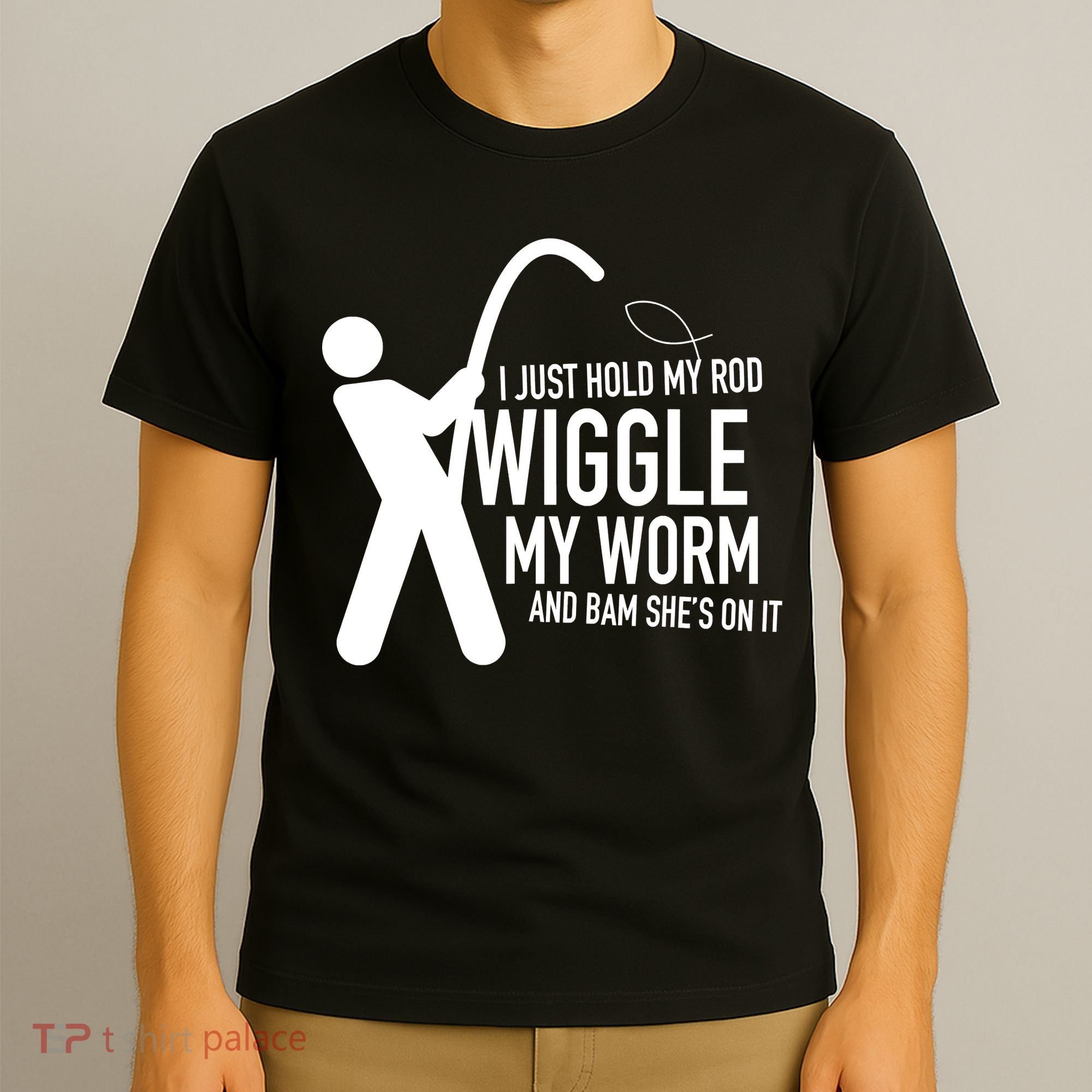 Funny Fishing Dirty Sexual Humor T-Shirt