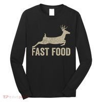 Fast Food Deer Hunter Hunting Long Sleeve Shirt thumb 0