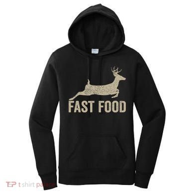 Fast Food Deer Hunter Hunting Women's Hoodie