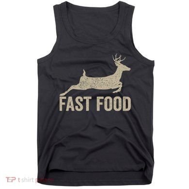 Fast Food Deer Hunter Hunting Tank Top