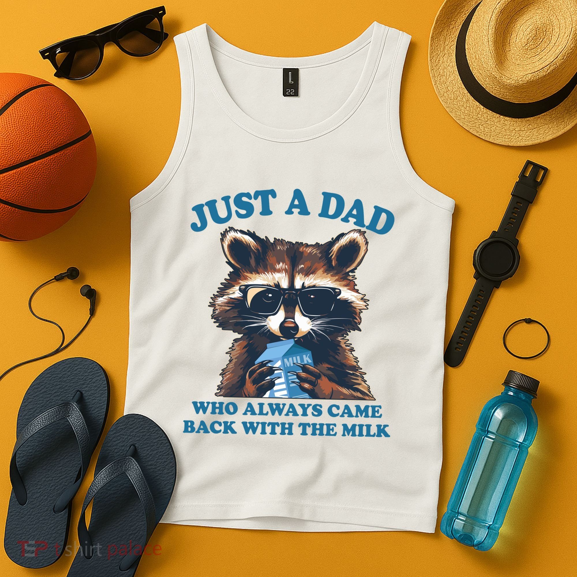 Funny Fathers Day Just A Dad Who Always Came Back With The Milk Raccoon Tank Top