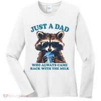 Funny Fathers Day Just A Dad Who Always Came Back With The Milk Raccoon Women's Long Sleeve Shirt thumb 0