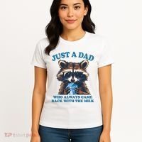 Funny Fathers Day Just A Dad Who Always Came Back With The Milk Raccoon Women's T-Shirt thumb 4