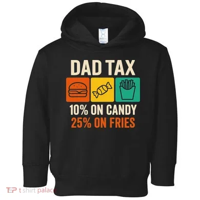 Funny Fathers Day Gift Toddler Hoodie