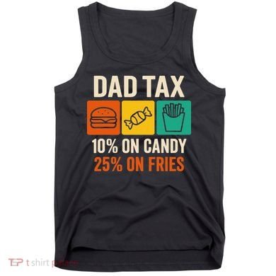 Funny Fathers Day Gift Tank Top