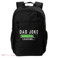 Funny Father's Day Gift Father Present Dad Joke Loading Backpack thumb 0