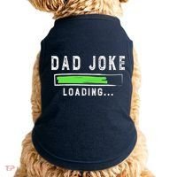 Funny Father's Day Gift Father Present Dad Joke Loading Doggie Tank thumb 0