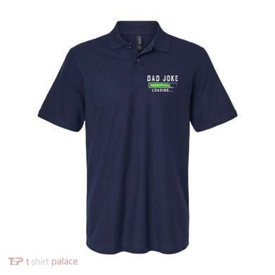 Funny Father's Day Gift Father Present Dad Joke Loading Polo
