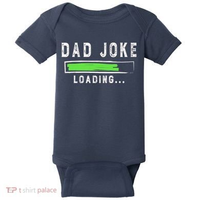 Funny Father's Day Gift Father Present Dad Joke Loading Baby Bodysuit