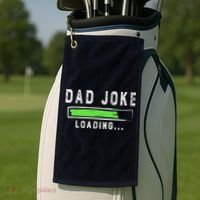 Funny Father's Day Gift Father Present Dad Joke Loading Golf Towel thumb 2