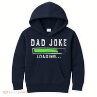 Funny Father's Day Gift Father Present Dad Joke Loading Kids Hoodie thumb 0