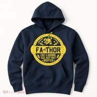 Fa-Thor - fathers day fathers day gift dad father Hoodie thumb 0