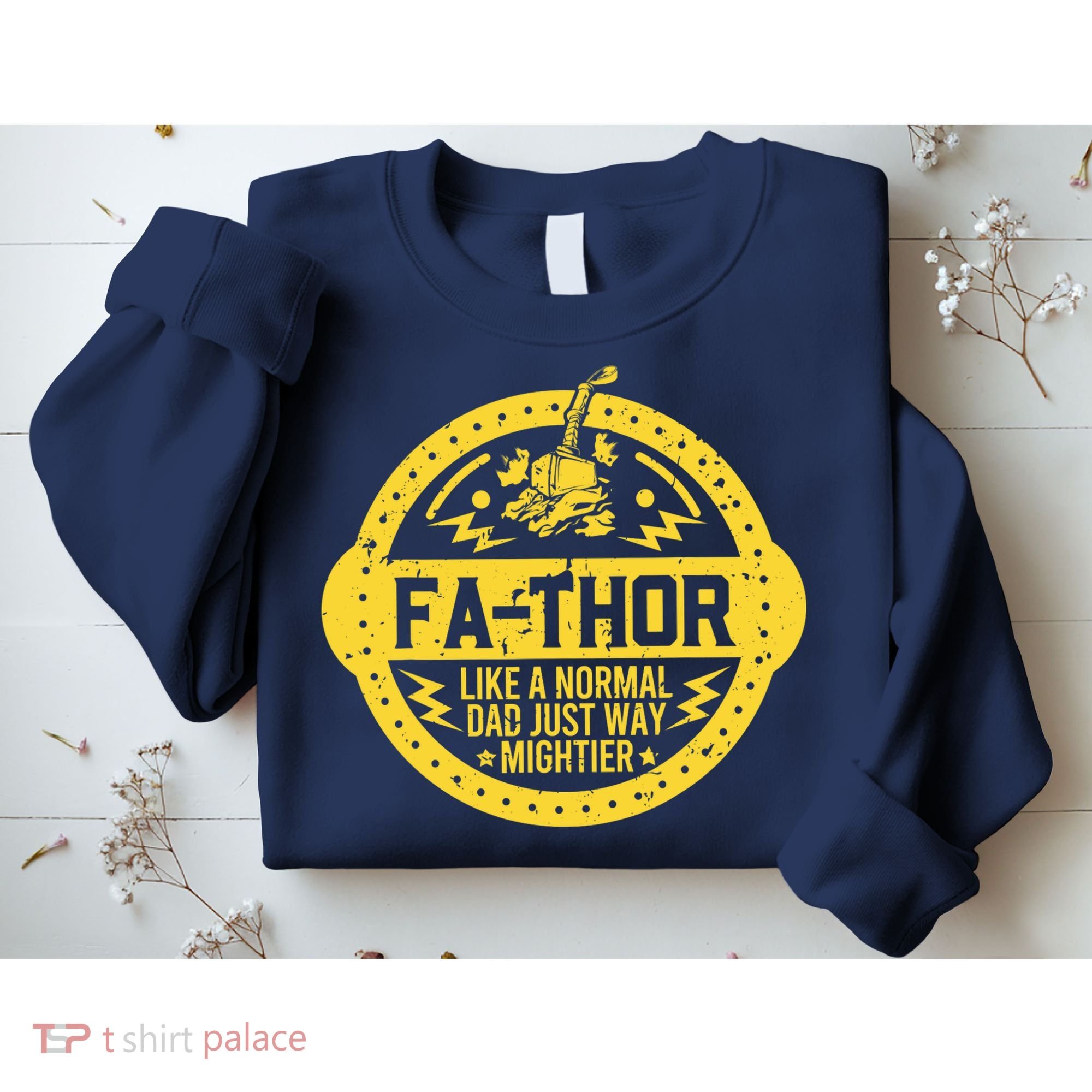 Fa-Thor - fathers day fathers day gift dad father Sweatshirt