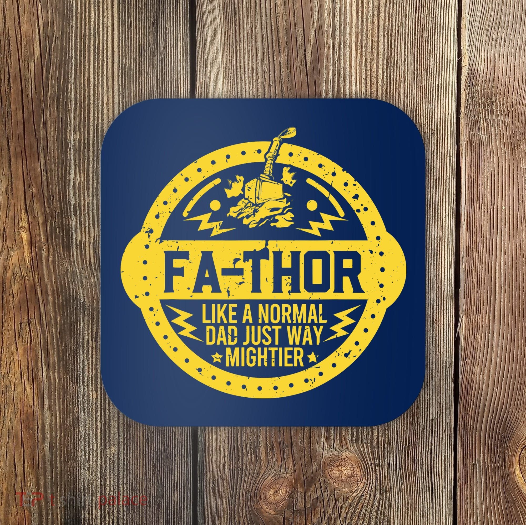 Fa-Thor - fathers day fathers day gift dad father Coaster