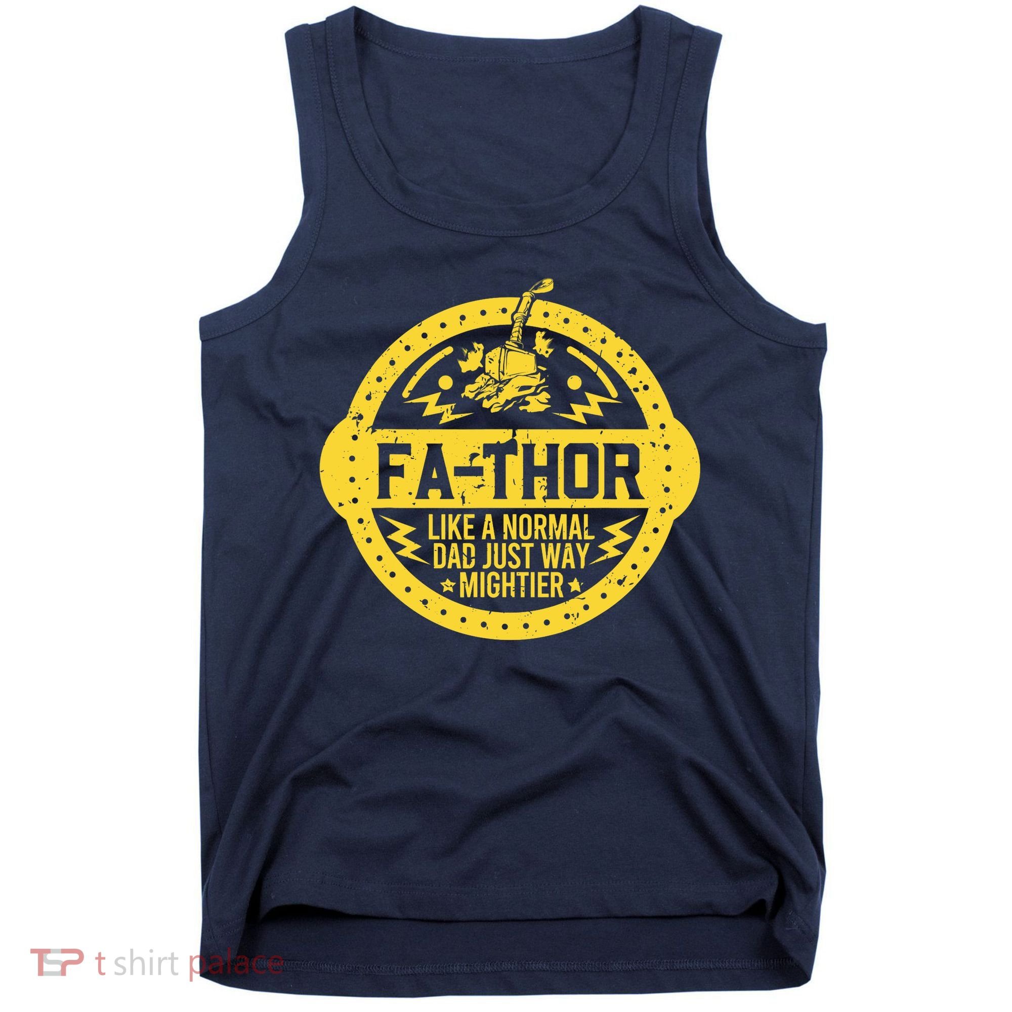 Fa-Thor - fathers day fathers day gift dad father Tank Top