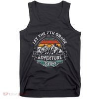 Funny First Day Of School Let The 7th Grade Adventure Begin Tank Top thumb 0