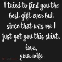 Funny Father's Day Or Birthday Gift From Wife To Husband Long Sleeve Shirt thumb 2