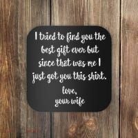Funny Father's Day Or Birthday Gift From Wife To Husband Coaster thumb 0