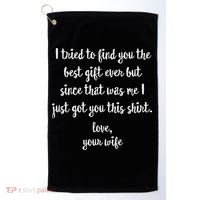 Funny Father's Day Or Birthday Gift From Wife To Husband Golf Towel thumb 0
