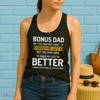Funny FatherS Day Bonus Dad Gifts From Daughter Son Wife Women's Tank Top thumb 2