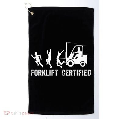 Funny Forklift Driver Operator Forklift Certified Forklift Golf Towel