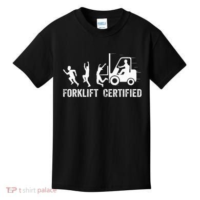 Funny Forklift Driver Operator Forklift Certified Forklift Kids T-Shirt