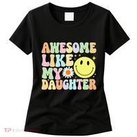 Funny FatherS Day Awesome Like My Daughter Retro Groovy Dad Women's T-Shirt thumb 0