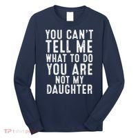 Funny Father Daddy Gift From Daughter Fathers Day Dad Long Sleeve Shirt thumb 0