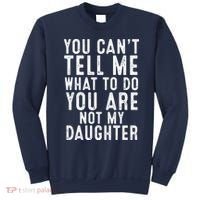 Funny Father Daddy Gift From Daughter Fathers Day Dad Sweatshirt thumb 0