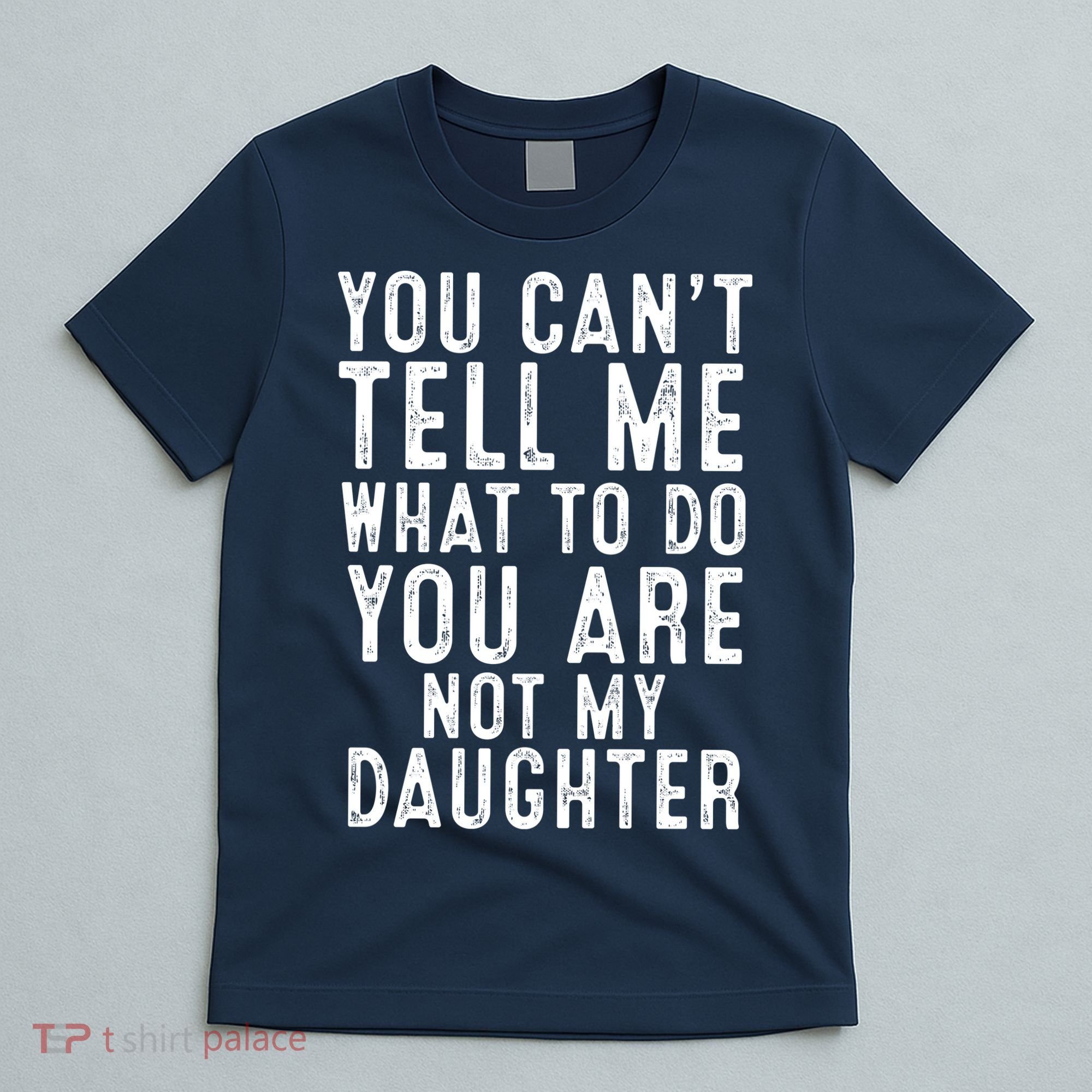 Funny Father Daddy Gift From Daughter Fathers Day Dad T-Shirt