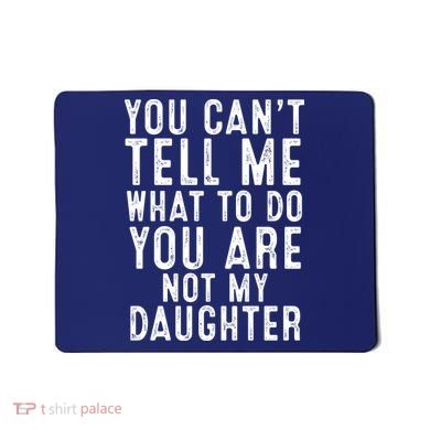 Funny Father Daddy Gift From Daughter Fathers Day Dad Mousepad