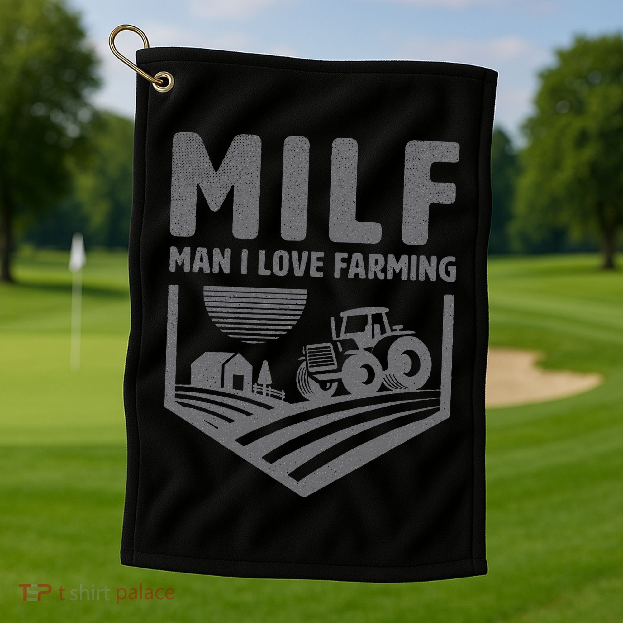 Funny Farm Dad Joke Farmer Mom Man I Love Farming Golf Towel