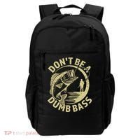 Funny Fishing – Don’T Be A Dumb Bass Backpack thumb 0