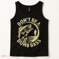 Funny Fishing – Don’T Be A Dumb Bass Tank Top thumb 2