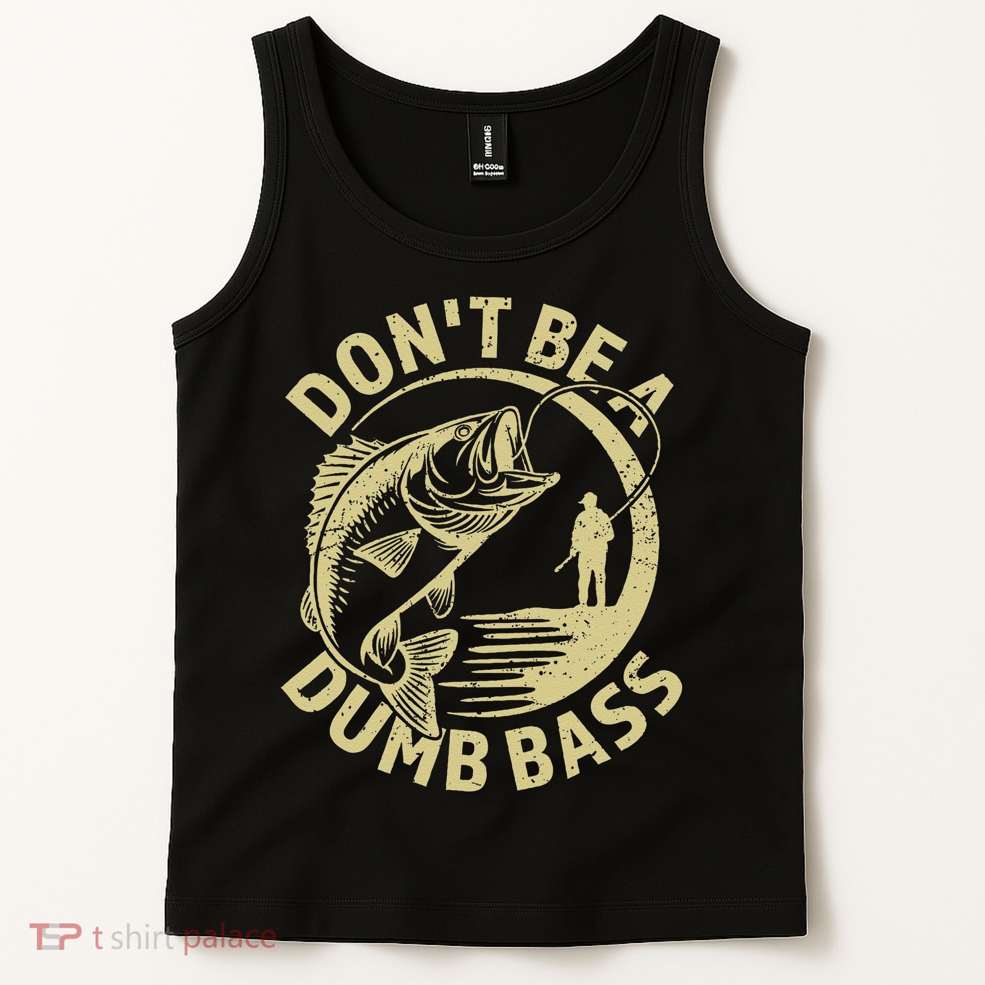 Funny Fishing – Don’T Be A Dumb Bass Tank Top