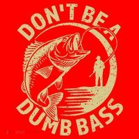 Funny Fishing – Don’T Be A Dumb Bass Santa Hat thumb 1