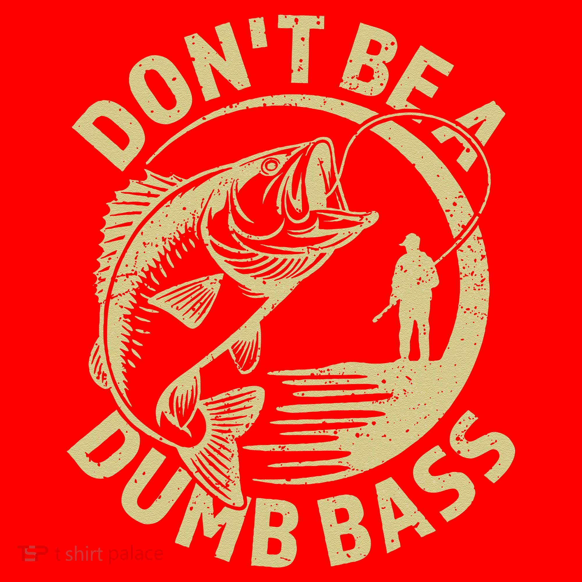 Funny Fishing – Don’T Be A Dumb Bass Santa Hat