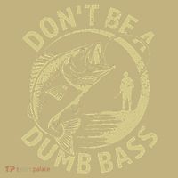 Funny Fishing – Don’T Be A Dumb Bass Sweatshirt thumb 2