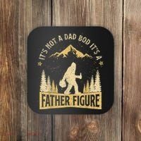Funny Father's Day It's Not a Dad Bod It's a Father Figure Coaster thumb 0