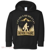 Funny Father's Day It's Not a Dad Bod It's a Father Figure Toddler Hoodie thumb 0