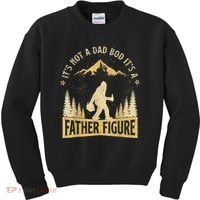 Funny Father's Day It's Not a Dad Bod It's a Father Figure Kids Sweatshirt thumb 0