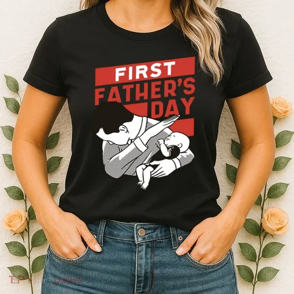 First Father's Day Dab Women's T-Shirt