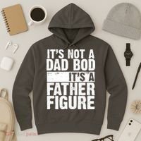 Father Figure Dad Bod Funny Meme Hoodie thumb 3